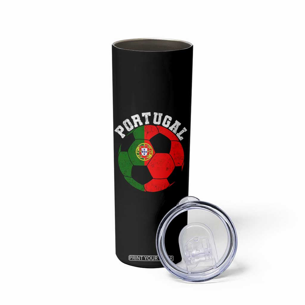 Portugal Soccer Skinny Tumbler Portuguese Flag Soccer Ball Futebol Football Fan TS10 Print Your Wear