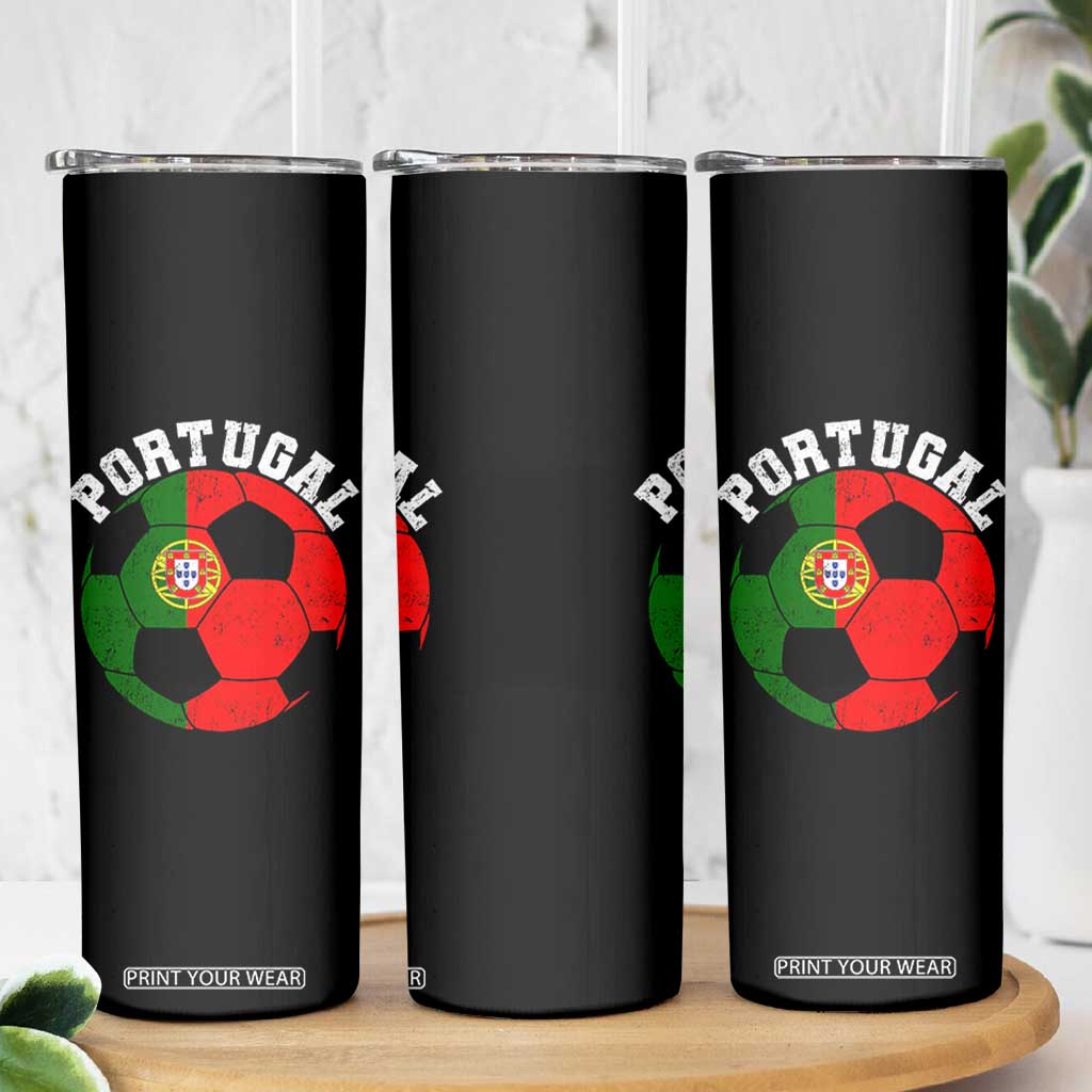 Portugal Soccer Skinny Tumbler Portuguese Flag Soccer Ball Futebol Football Fan TS10 Print Your Wear