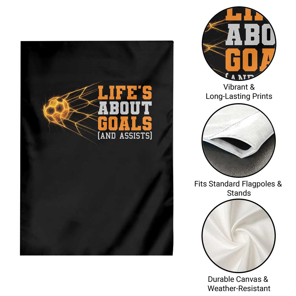 Funny Soccer Garden Flag Life Is About Goals And Assists Youth Soccer TS10 Print Your Wear