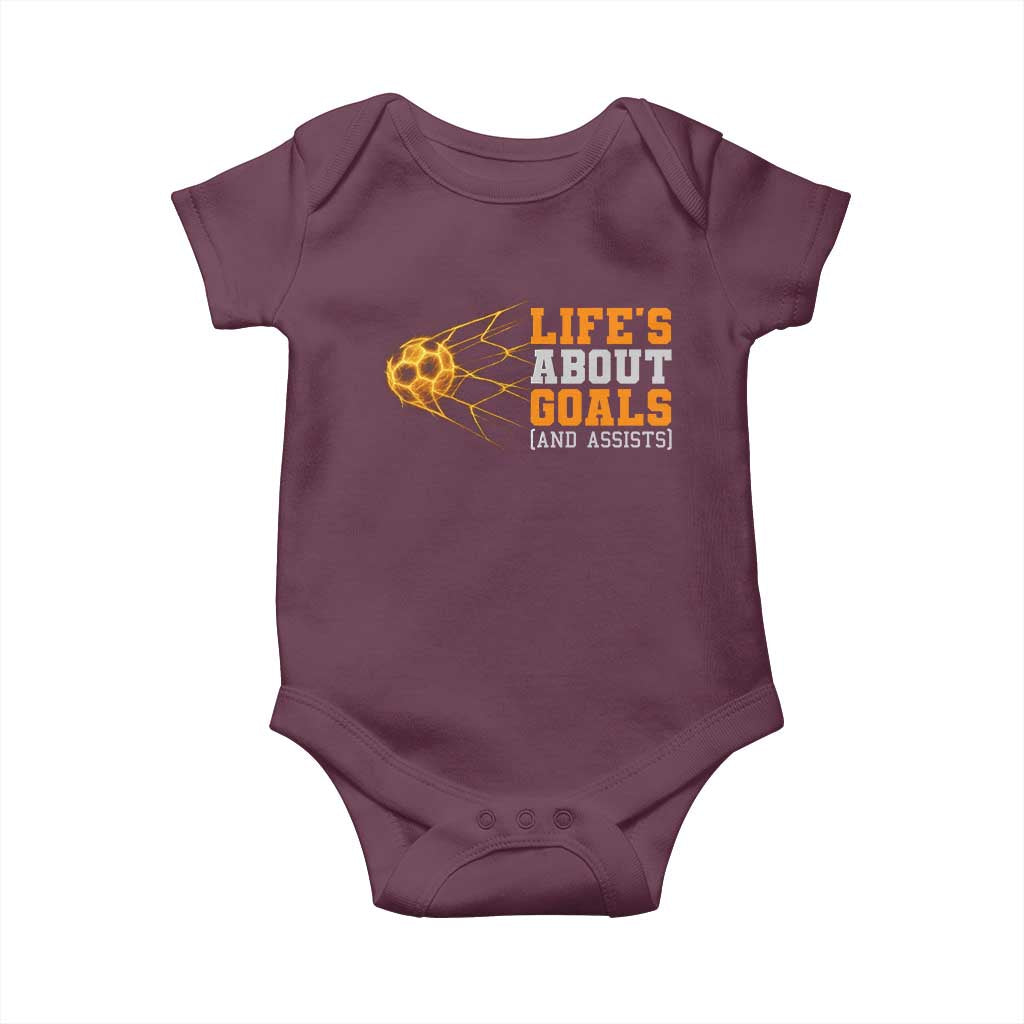 Funny Soccer Baby Onesie Life Is About Goals And Assists Youth Soccer TS10 Maroon Print Your Wear
