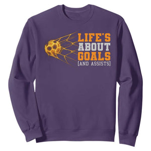 Funny Soccer Sweatshirt Life Is About Goals And Assists Youth Soccer TS10 Purple Print Your Wear