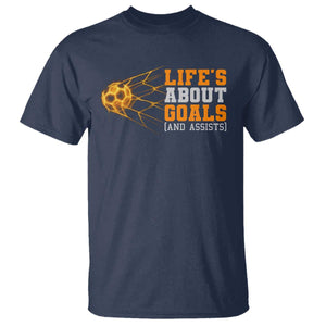 Funny Soccer T Shirt Life Is About Goals And Assists Youth Soccer TS10 Navy Print Your Wear