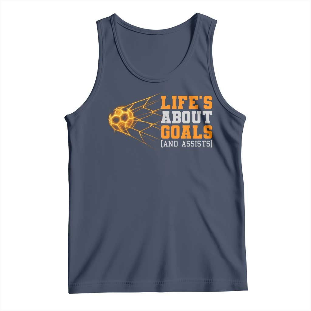 Funny Soccer Tank Top Life Is About Goals And Assists Youth Soccer TS10 Navy Print Your Wear