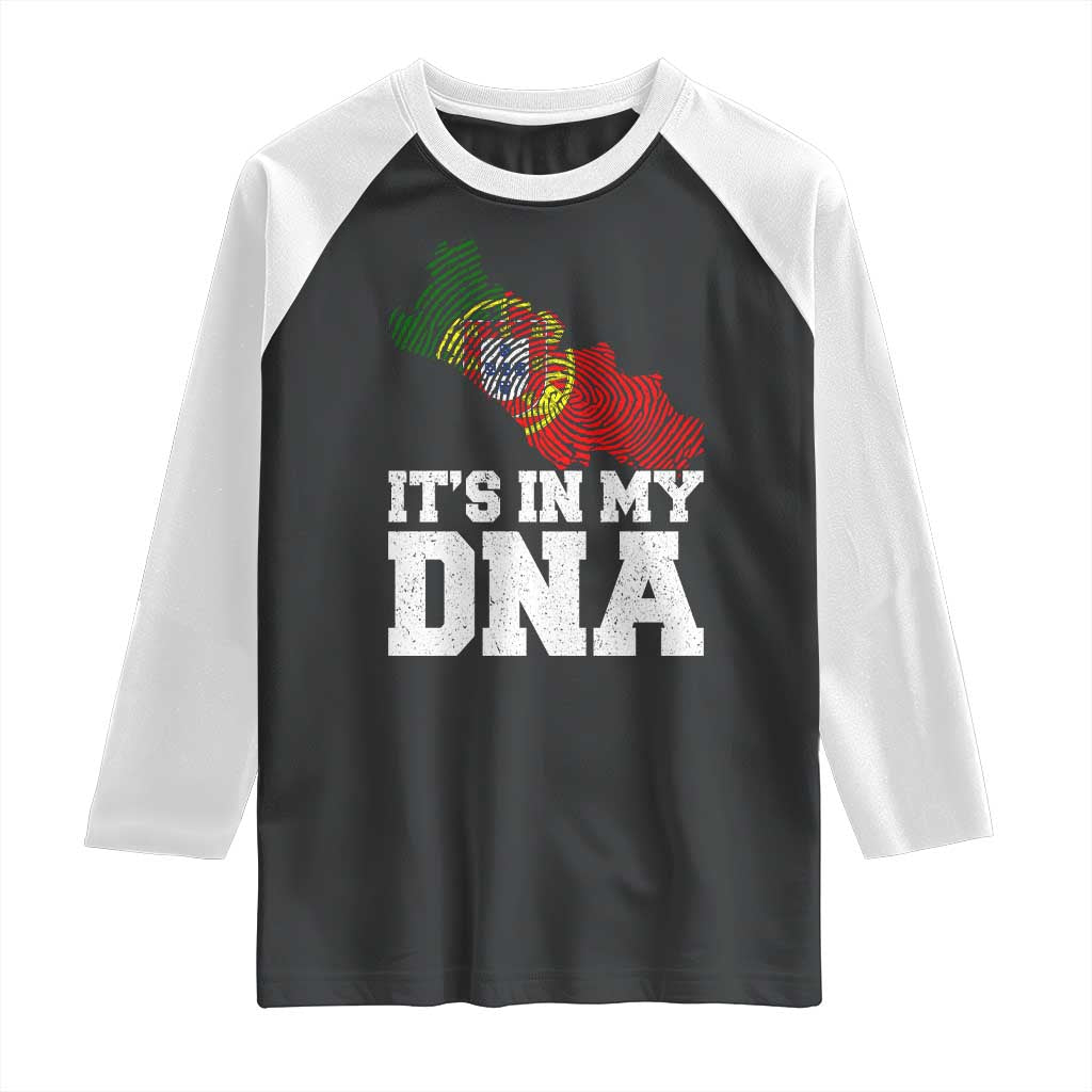 Its in My DNA Portugal Raglan Shirt Portuguese Flag Portugal Boy Girl Gift TS10 Black White Print Your Wear