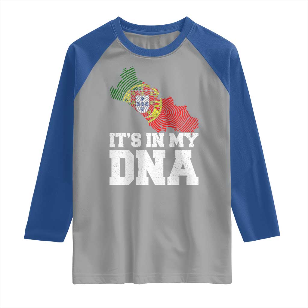 Its in My DNA Portugal Raglan Shirt Portuguese Flag Portugal Boy Girl Gift TS10 Sport Gray Royal Print Your Wear