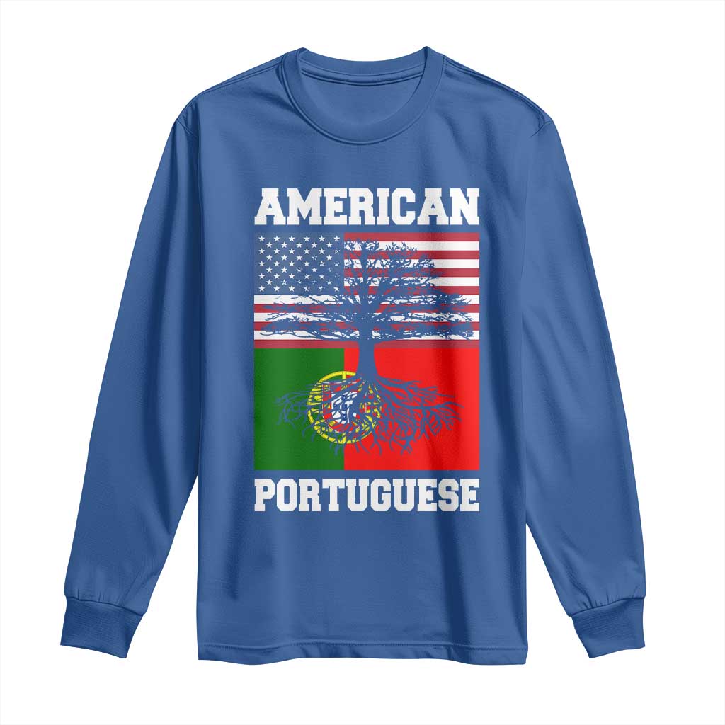 American Grown Portuguese Roots Long Sleeve Shirt Distressed Tree Portugal USA Flag TS10 Royal Blue Print Your Wear