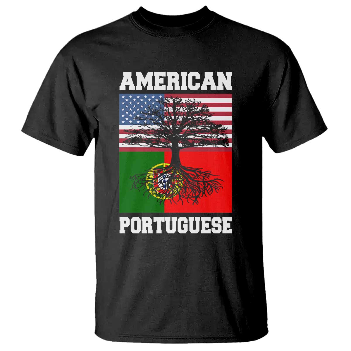 American Grown Portuguese Roots T Shirt Distressed Tree Portugal USA Flag TS10 Black Print Your Wear