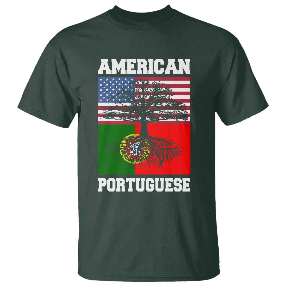 American Grown Portuguese Roots T Shirt Distressed Tree Portugal USA Flag TS10 Dark Forest Green Print Your Wear