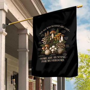Mushroom Lovers Garden Flag Not All Who Wander Are Lost Some Are Hunting For Mushrooms Vintage Botanical Graphic