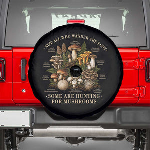 Mushroom Lovers Spare Tire Cover Not All Who Wander Are Lost Some Are Hunting For Mushrooms Vintage Botanical Graphic