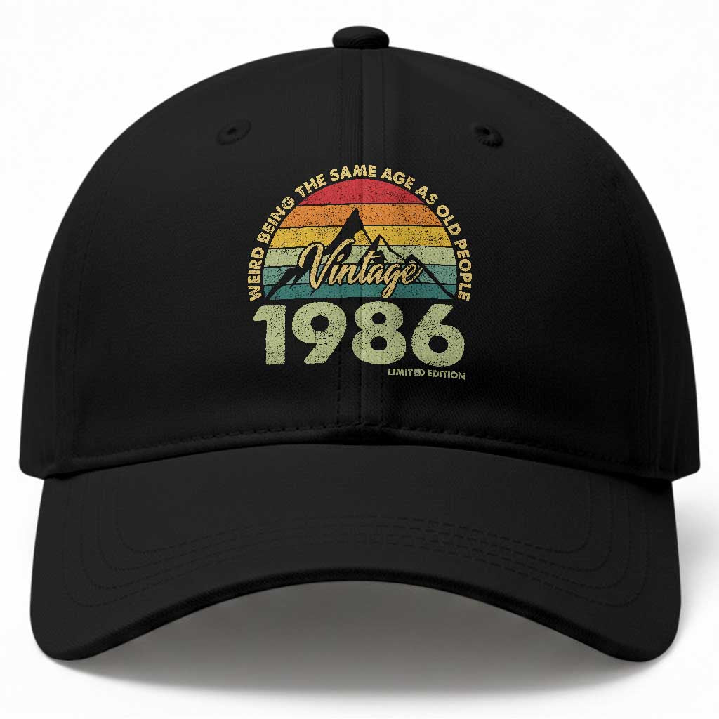 40th Birthday Baseball Cap Vintage 1986 Weird Being the Same Age as Old People 40 Year Old Gift TS10 Print Your Wear