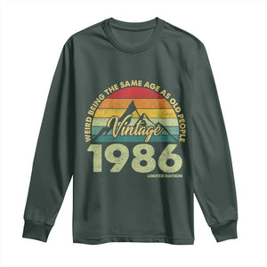 40th Birthday Long Sleeve Shirt Vintage 1986 Weird Being the Same Age as Old People 40 Year Old Gift
