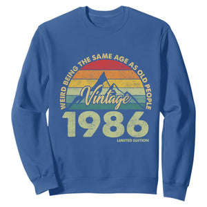 40th Birthday Sweatshirt Vintage 1986 Weird Being the Same Age as Old People 40 Year Old Gift