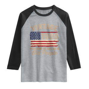 40th Birthday Raglan Shirt Vintage 1986 Weird Being the Same Age as Old People USA Flag