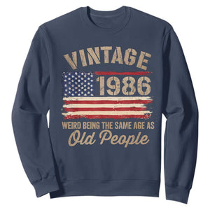 40th Birthday Sweatshirt Vintage 1986 Weird Being the Same Age as Old People USA Flag