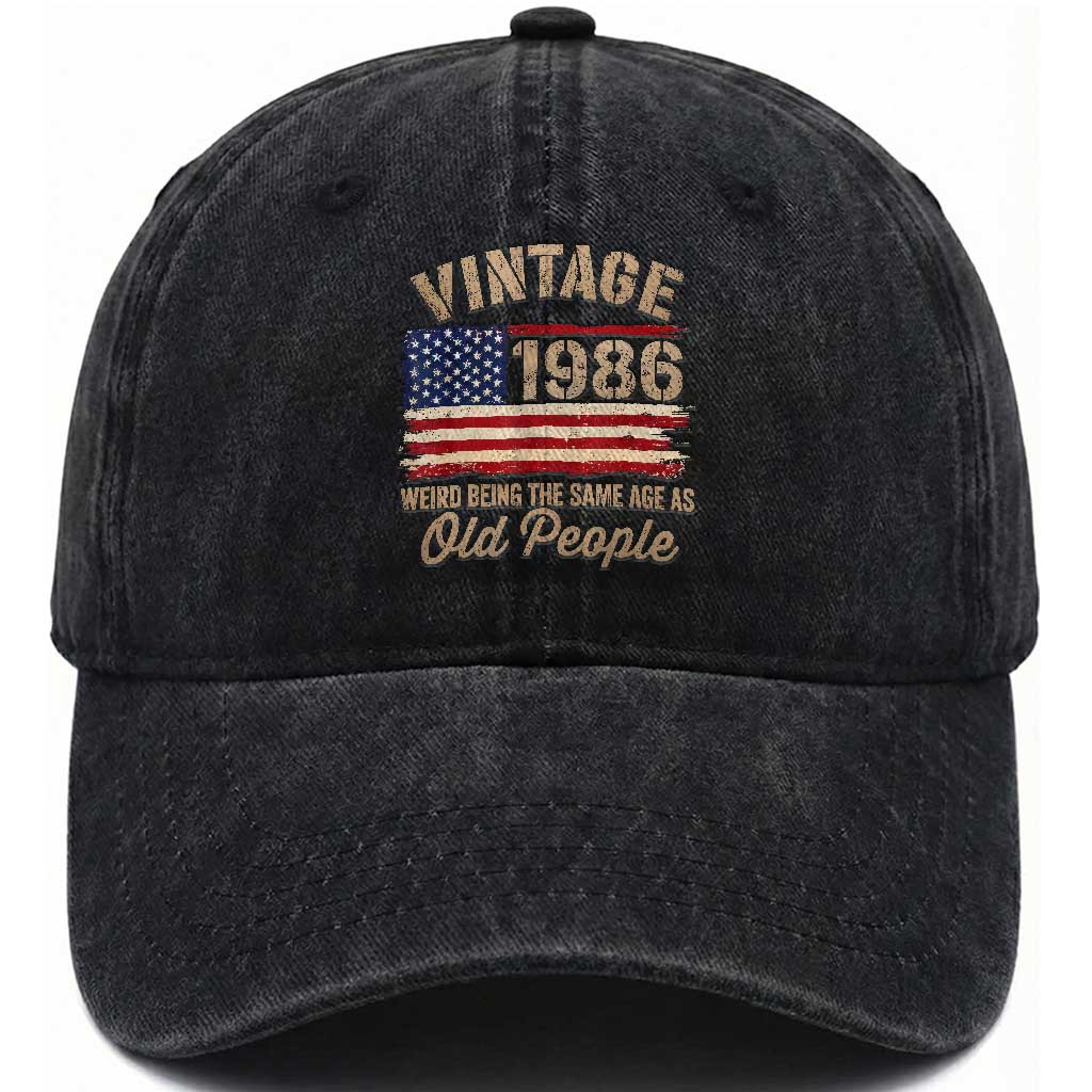 40th Birthday Washed Cotton Baseball Cap Vintage 1986 Weird Being the Same Age as Old People USA Flag TS10 Print Your Wear