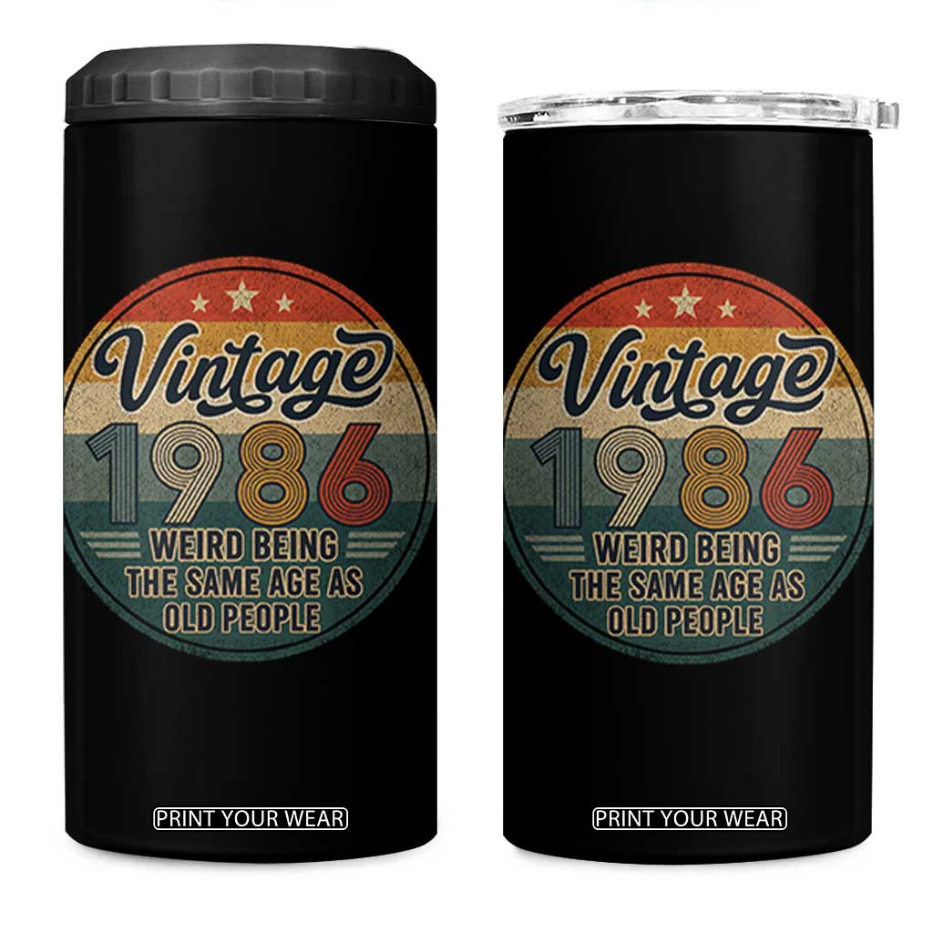 Vintage 1986 40th Birthday 4 in 1 Can Cooler Tumbler 40 Year Old Gift Weird Being the Same Age as Old People