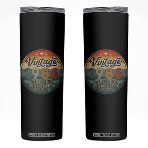 Vintage 1986 40th Birthday Skinny Tumbler 40 Year Old Gift Weird Being the Same Age as Old People
