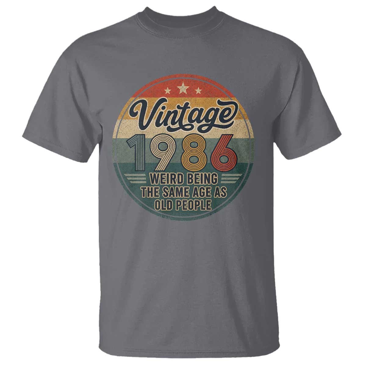 Vintage 1986 40th Birthday T Shirt 40 Year Old Gift Weird Being the Same Age as Old People