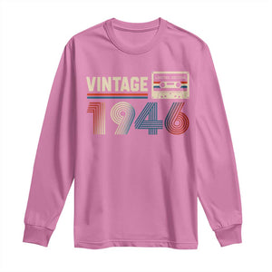 Vintage 1946 80th Birthday Gifts Long Sleeve Shirt 80 Year Old Favors