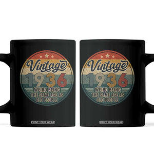 Vintage 1936 90th Birthday Coffee Mug 90 Year Old Gift Weird Being the Same Age as Old People