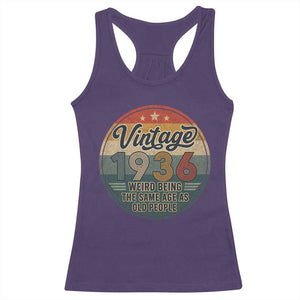 Vintage 1936 90th Birthday Racerback Tank Top 90 Year Old Gift Weird Being the Same Age as Old People
