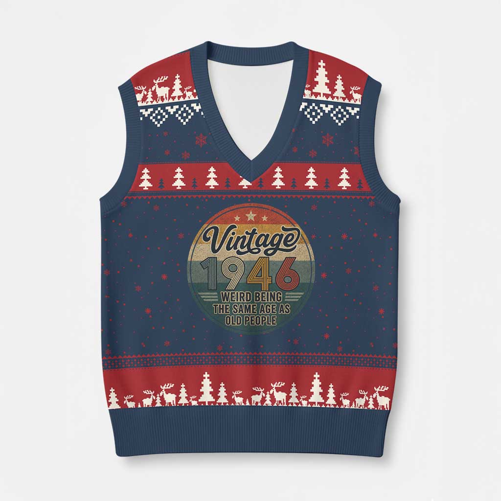 Vintage 1946 80th Birthday V-Neck Knit Sweater Vest 80 Year Old Gift Weird Being the Same Age as Old People TS10 Navy Red Print Your Wear