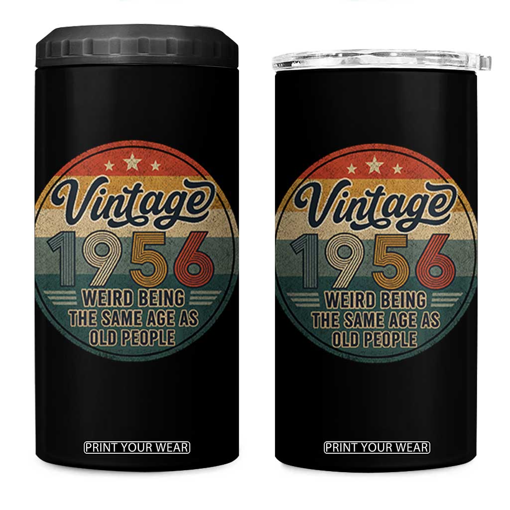 Vintage 1956 70th Birthday 4 in 1 Can Cooler Tumbler 70 Year Old Gift Weird Being the Same Age as Old People