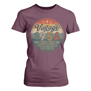 Vintage 1956 70th Birthday T Shirt For Women 70 Year Old Gift Weird Being the Same Age as Old People