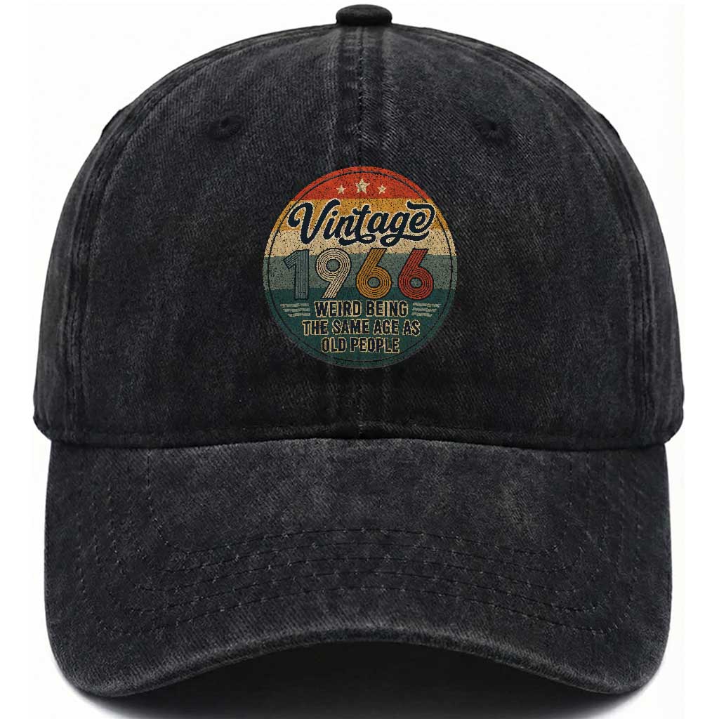 Vintage 1966 60th Birthday Washed Cotton Baseball Cap 60 Year Old Gift Weird Being the Same Age as Old People TS10 Print Your Wear