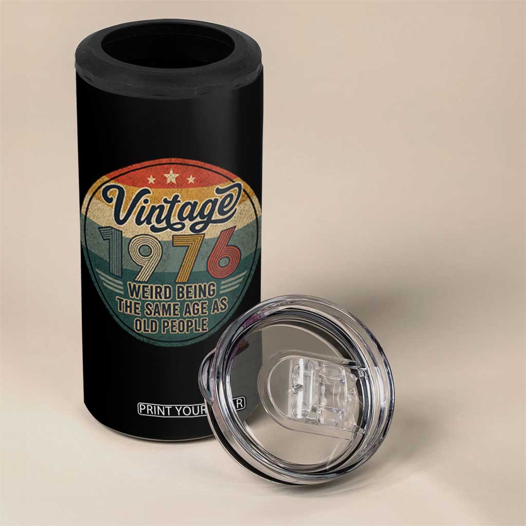 Vintage 1976 50th Birthday 4 in 1 Can Cooler Tumbler 50 Year Old Gift Weird Being the Same Age as Old People