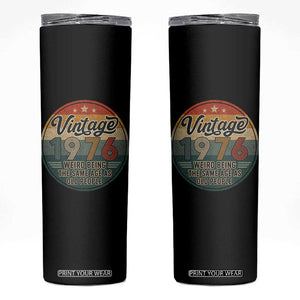 Vintage 1976 50th Birthday Skinny Tumbler 50 Year Old Gift Weird Being the Same Age as Old People