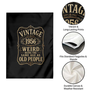70th Birthday Garden Flag Vintage 70yr 1956 70 Year Old Gift Weird Being the Same Age as Old People