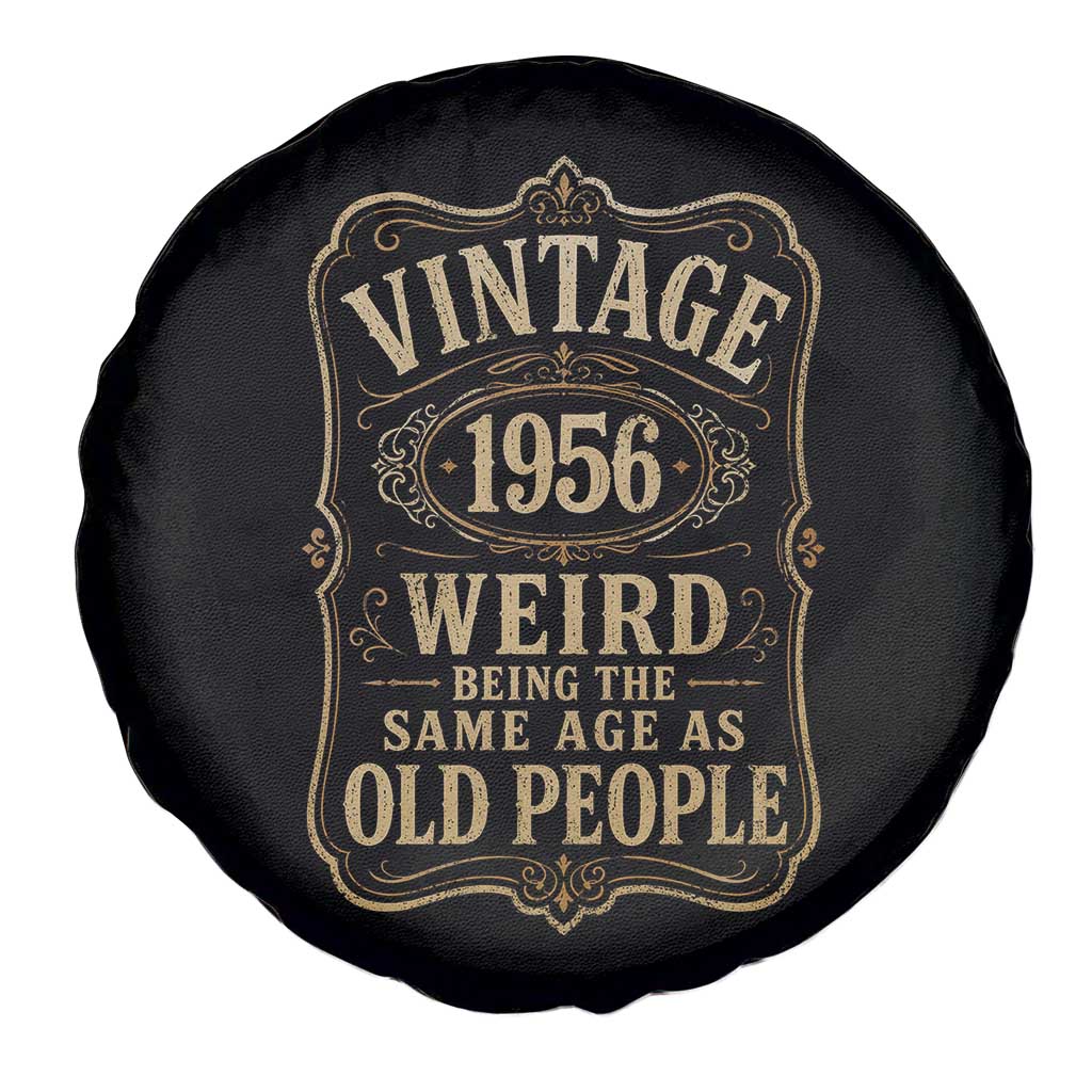 70th Birthday Spare Tire Cover Vintage 70yr 1956 70 Year Old Gift Weird Being the Same Age as Old People