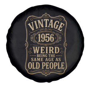 70th Birthday Spare Tire Cover Vintage 70yr 1956 70 Year Old Gift Weird Being the Same Age as Old People