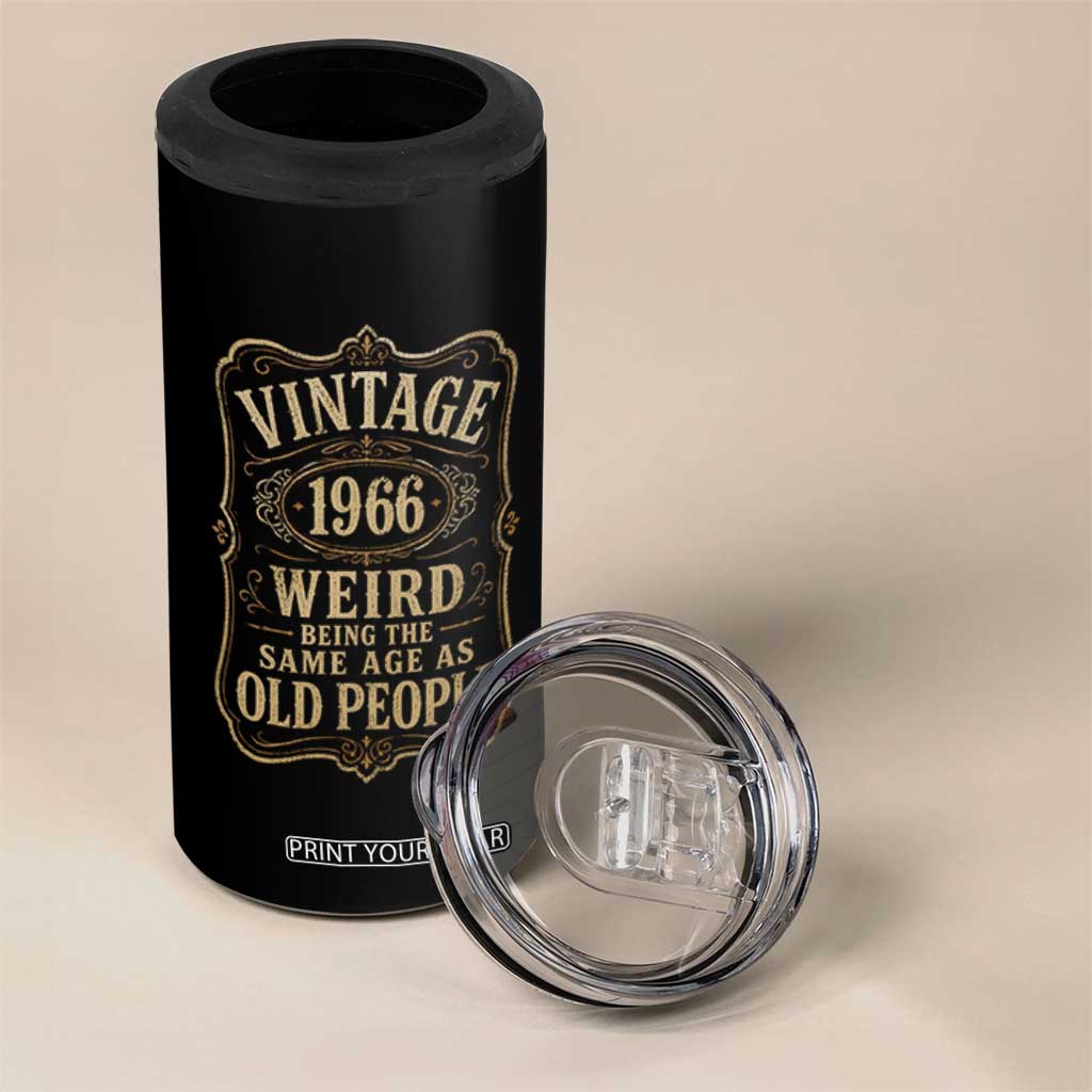 60th Birthday 4 in 1 Can Cooler Tumbler Vintage 60yr 1966 60 Year Old Gift Weird Being the Same Age as Old People