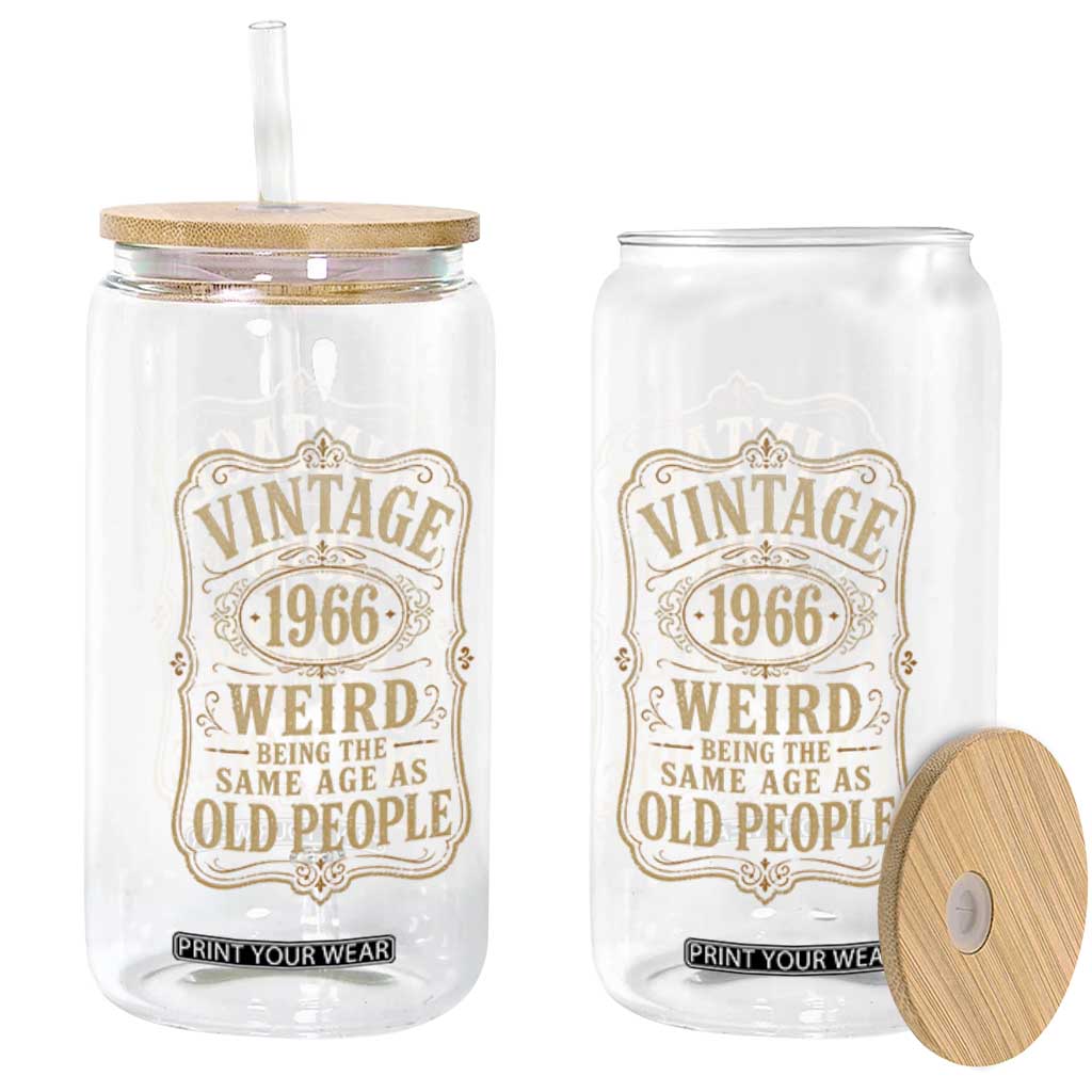 60th Birthday Glass Can Vintage 60yr 1966 60 Year Old Gift Weird Being the Same Age as Old People