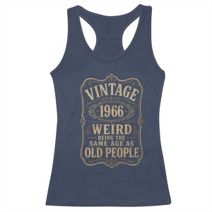 60th Birthday Racerback Tank Top Vintage 60yr 1966 60 Year Old Gift Weird Being the Same Age as Old People