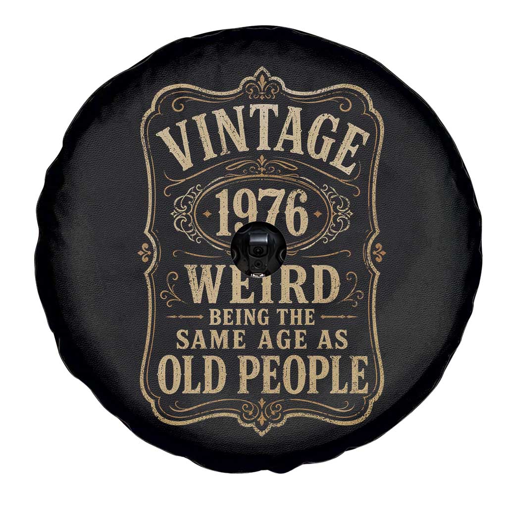 50th Birthday Spare Tire Cover Vintage 50yr 1976 50 Year Old Gift Weird Being the Same Age as Old People