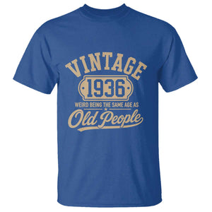 90th Birthday T Shirt Vintage 1936 90 Year Old Gift Weird Being the Same Age as Old People
