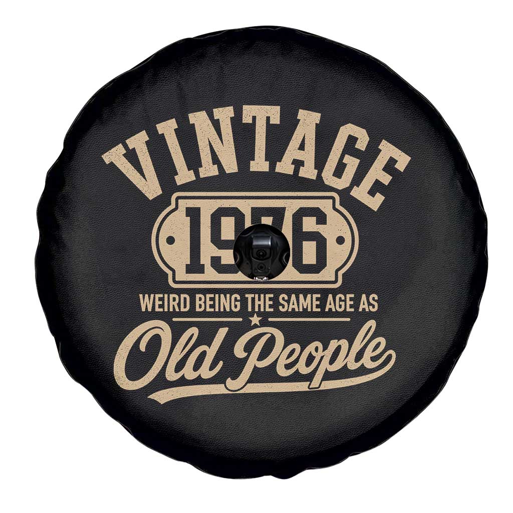 50th Birthday Spare Tire Cover Vintage 1976 50 Year Old Gift Weird Being the Same Age as Old People