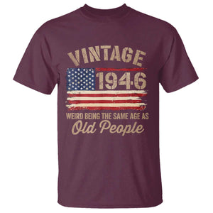 80th Birthday T Shirt Vintage 1946 Weird Being the Same Age as Old People USA Flag
