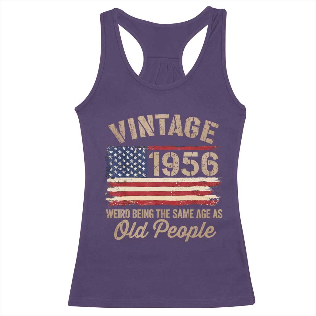 70th Birthday Racerback Tank Top Vintage 1956 Weird Being the Same Age as Old People USA Flag
