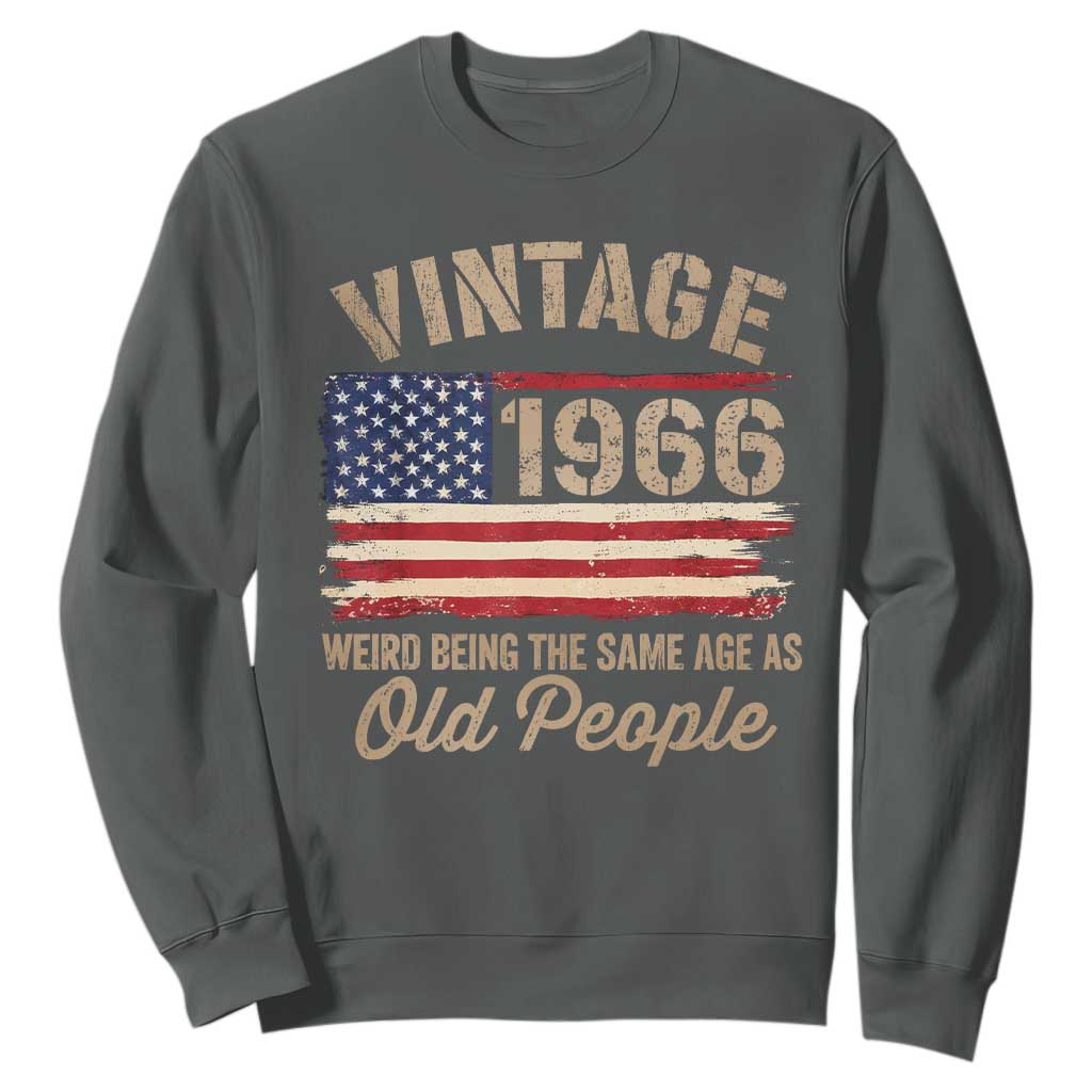 60th Birthday Sweatshirt Vintage 1966 Weird Being the Same Age as Old People USA Flag