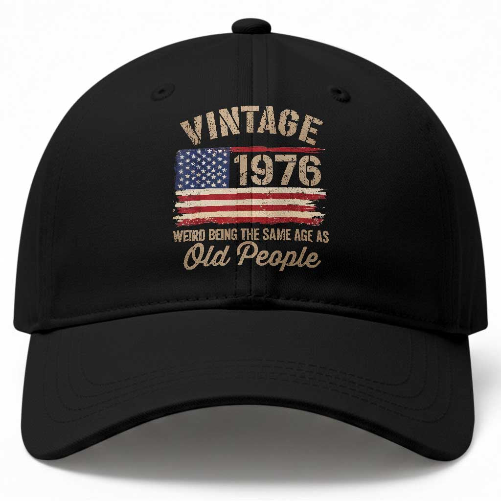 50th Birthday Baseball Cap Vintage 1976 Weird Being the Same Age as Old People USA Flag TS10 Print Your Wear