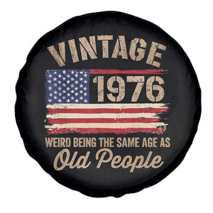 50th Birthday Spare Tire Cover Vintage 1976 Weird Being the Same Age as Old People USA Flag
