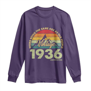 90th Birthday Long Sleeve Shirt Vintage 1936 Weird Being the Same Age as Old People 90 Year Old Gift