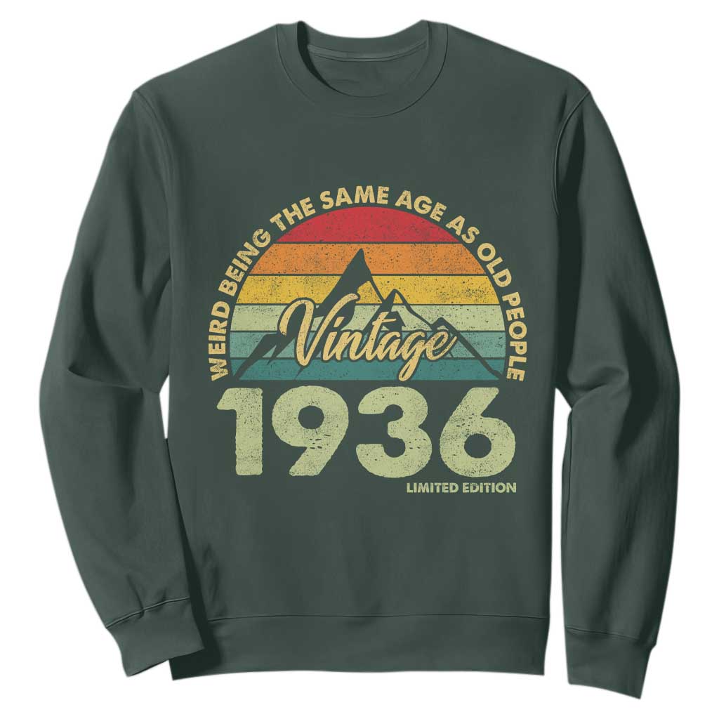 90th Birthday Sweatshirt Vintage 1936 Weird Being the Same Age as Old People 90 Year Old Gift