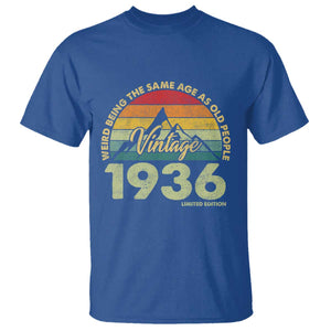 90th Birthday T Shirt Vintage 1936 Weird Being the Same Age as Old People 90 Year Old Gift