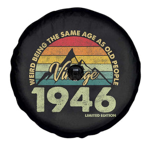 80th Birthday Spare Tire Cover Vintage 1946 Weird Being the Same Age as Old People 80 Year Old Gift